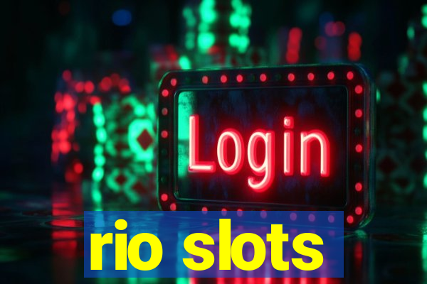 rio slots